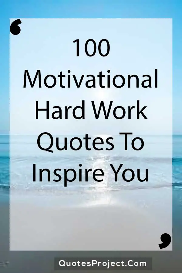 1 Hard Work Quotes 1