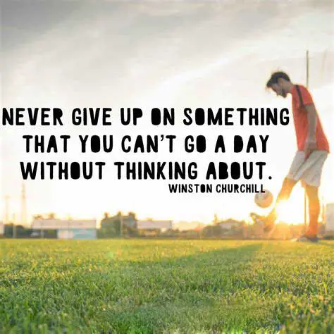 best quote about not giving up