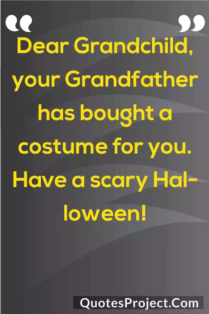halloween sayings for grandson