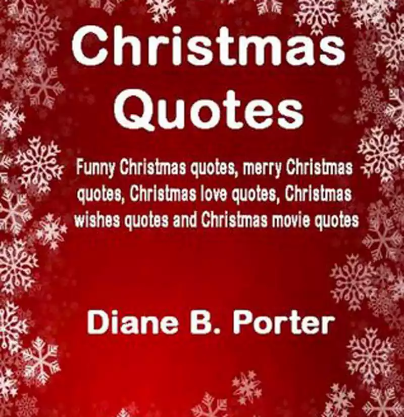 Merry Christmas Movie Quotes Sayings