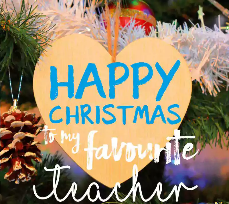 Merry Christmas Teacher Quotes Sayings