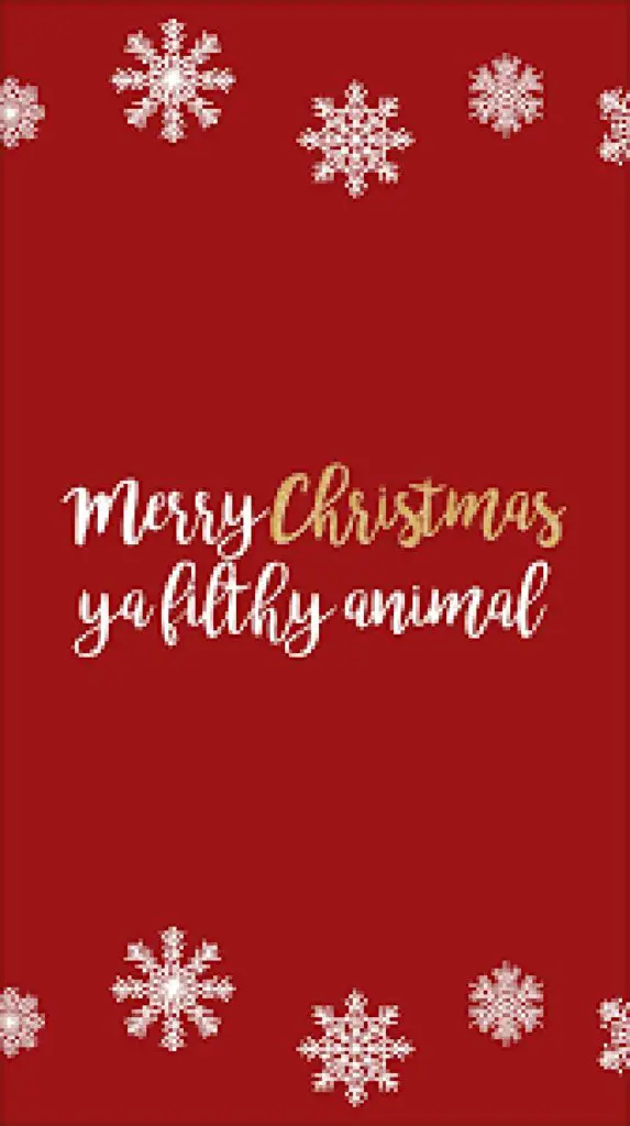 Merry Christmas Ya Filthy Animal Wallpaper