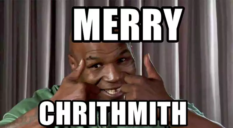 Mike Tyson Merry Christmas Meme