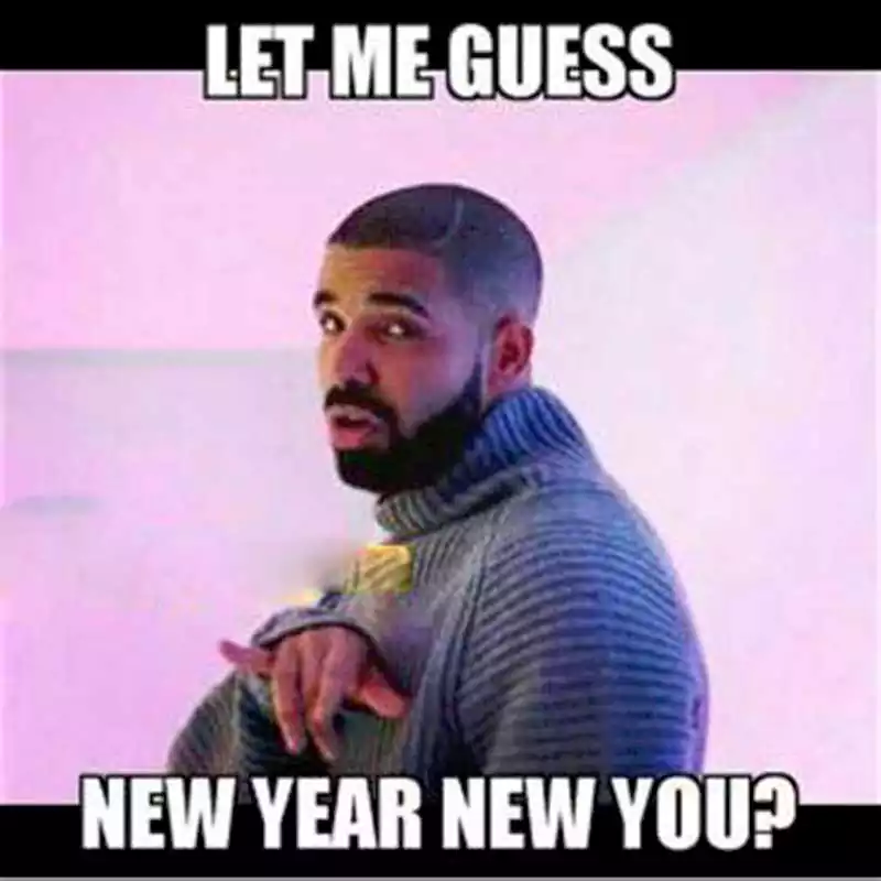 New Year New Me Memes