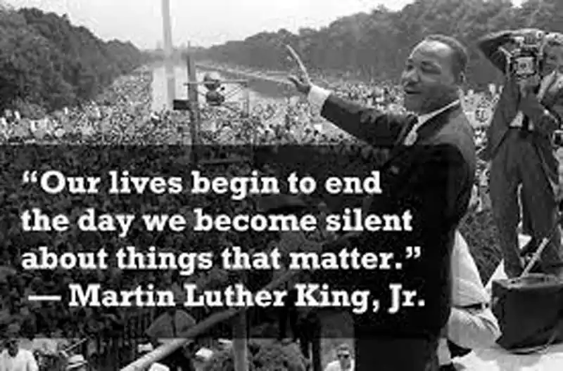 Martin Luther King Jr Quotes the Day We Become Silent