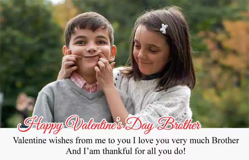 Happy Valentines Day Brother Quotes