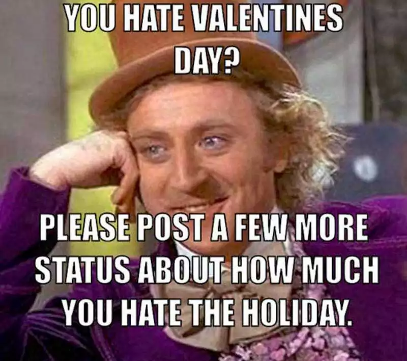 I Hate Valentines Day Meme