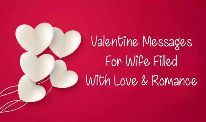 Valentines Day Message for Wife