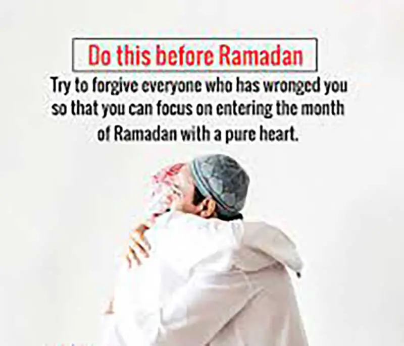 Asking Forgiveness Before Ramadan Quotes
