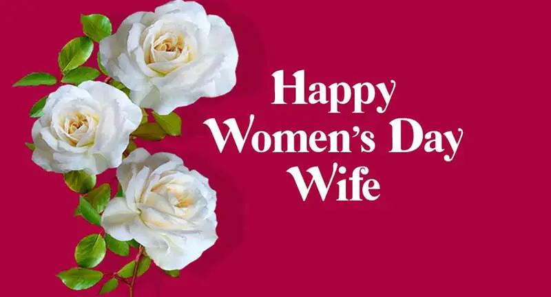 Womens Day Quotes for Wife