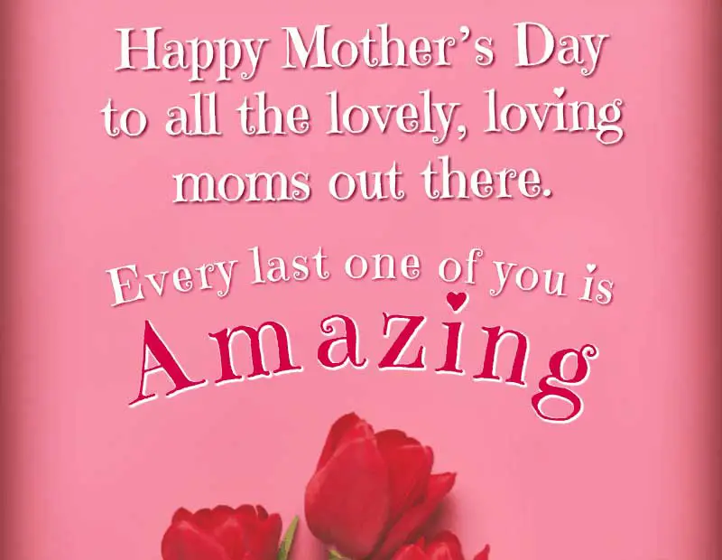 happy mothers day wishes for all moms