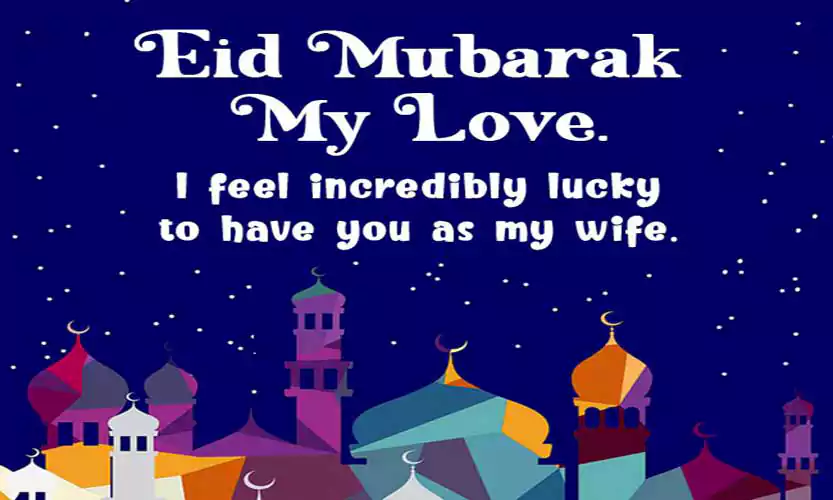Eid Mubarak Wishes for Love