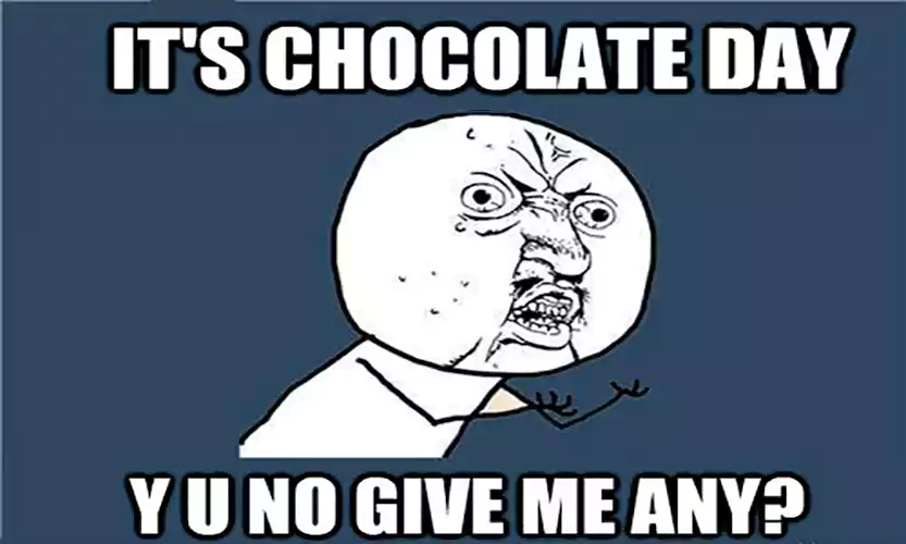 chocolate day funny memes