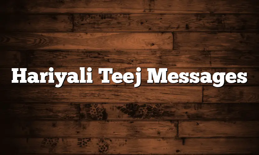 Hariyali Teej Messages