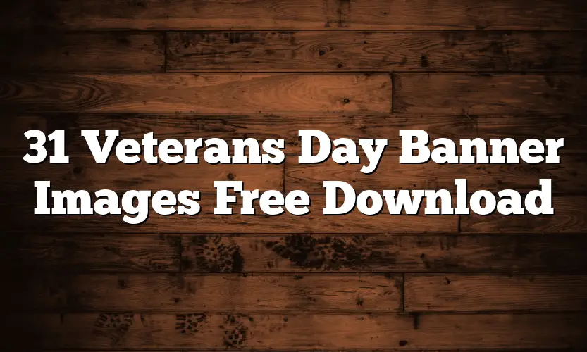 31 Veterans Day Banner Images Free Download