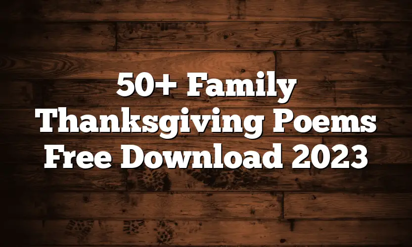 50+ Family Thanksgiving Poems Free Download 2023